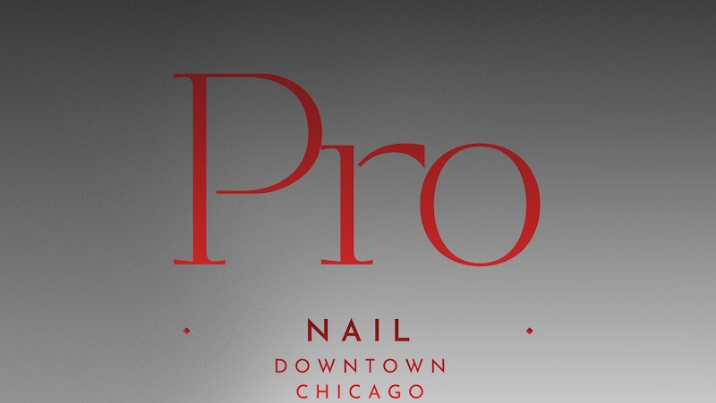 Nail Salon at Nail Pro - Downtown Chicago in Chicago